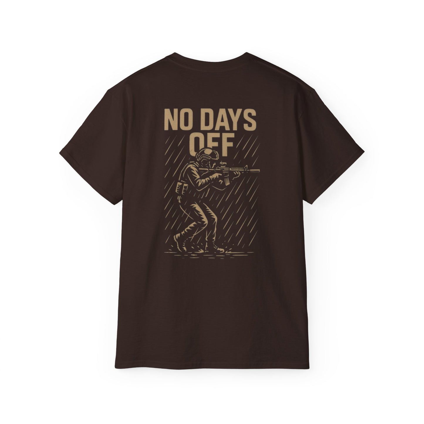 "Tactical Tee" - "No Days Off"