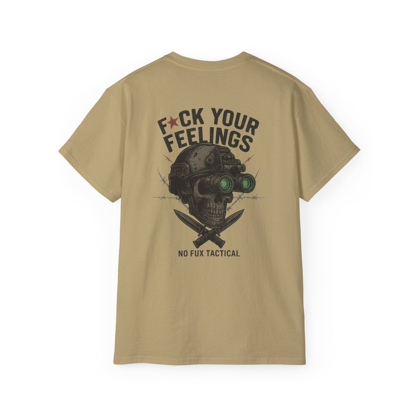 "Tactical Tee" - "F*ck Your Feelings"