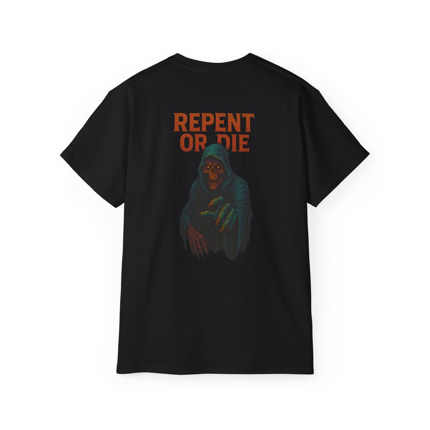 "Tactical Tee" - "Repent or Die"
