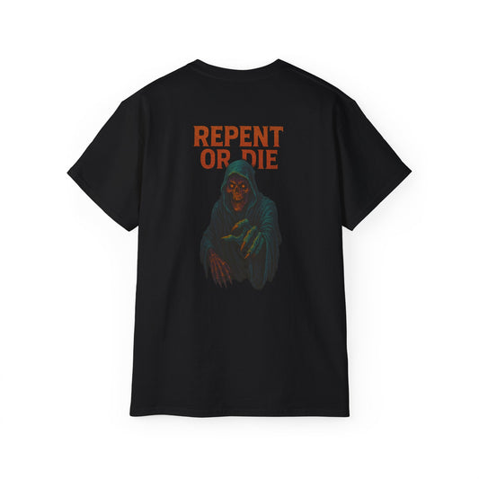 "Tactical Tee" - "Repent or Die"