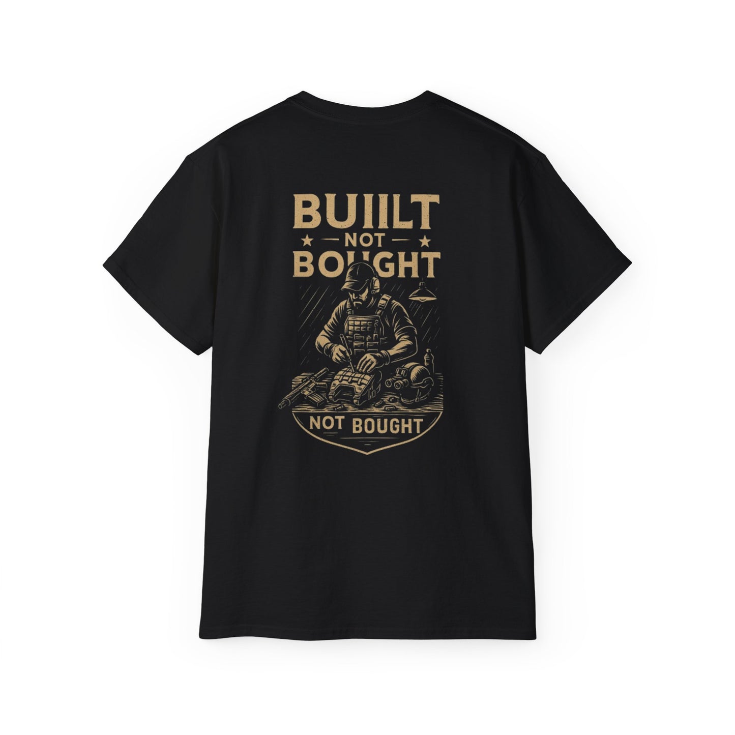 "Tactical Tee" - "Built not Bought"