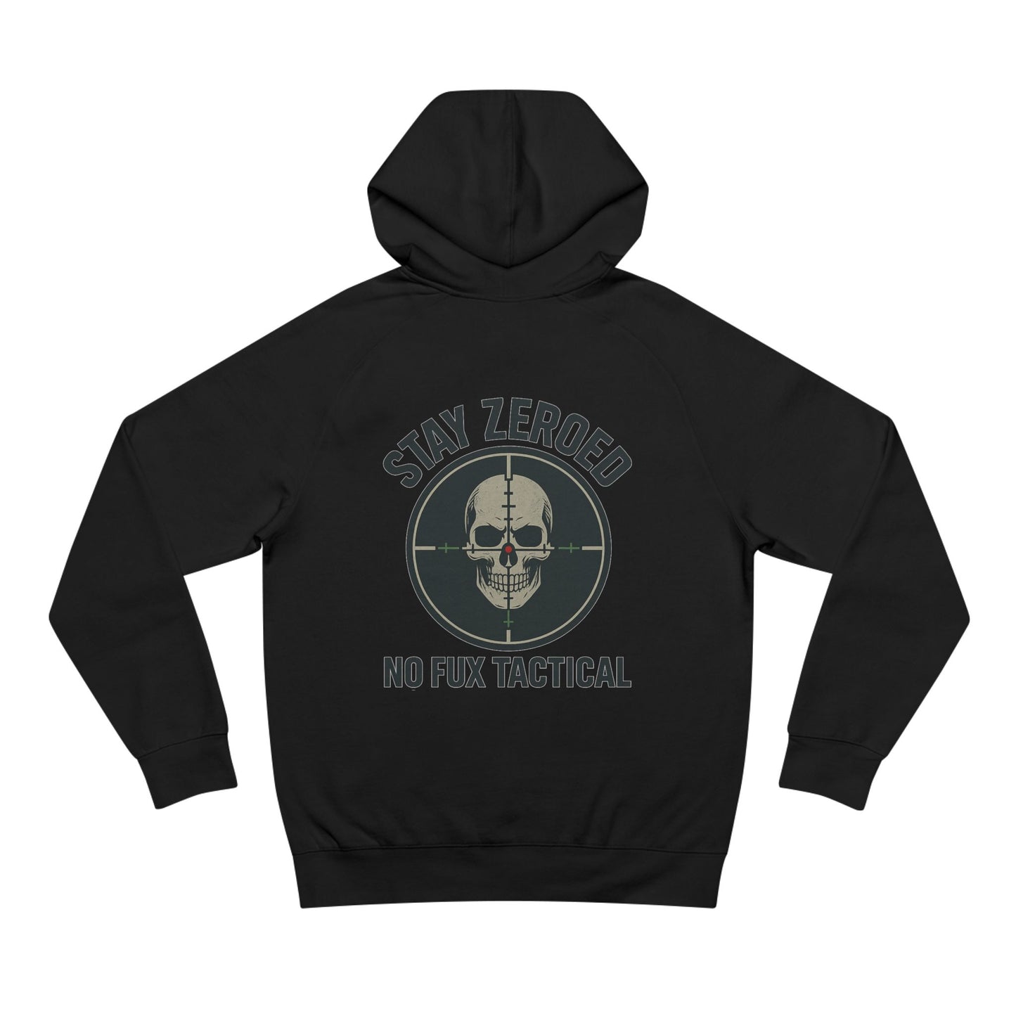 "Stay Zeroed" - "Hoodie"