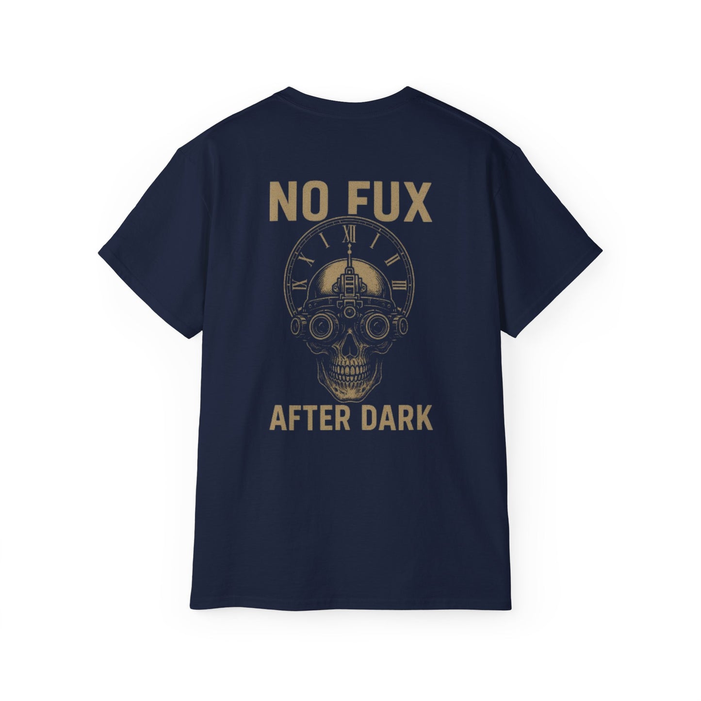 "Tactical Tee" - "No Fux After Dark"