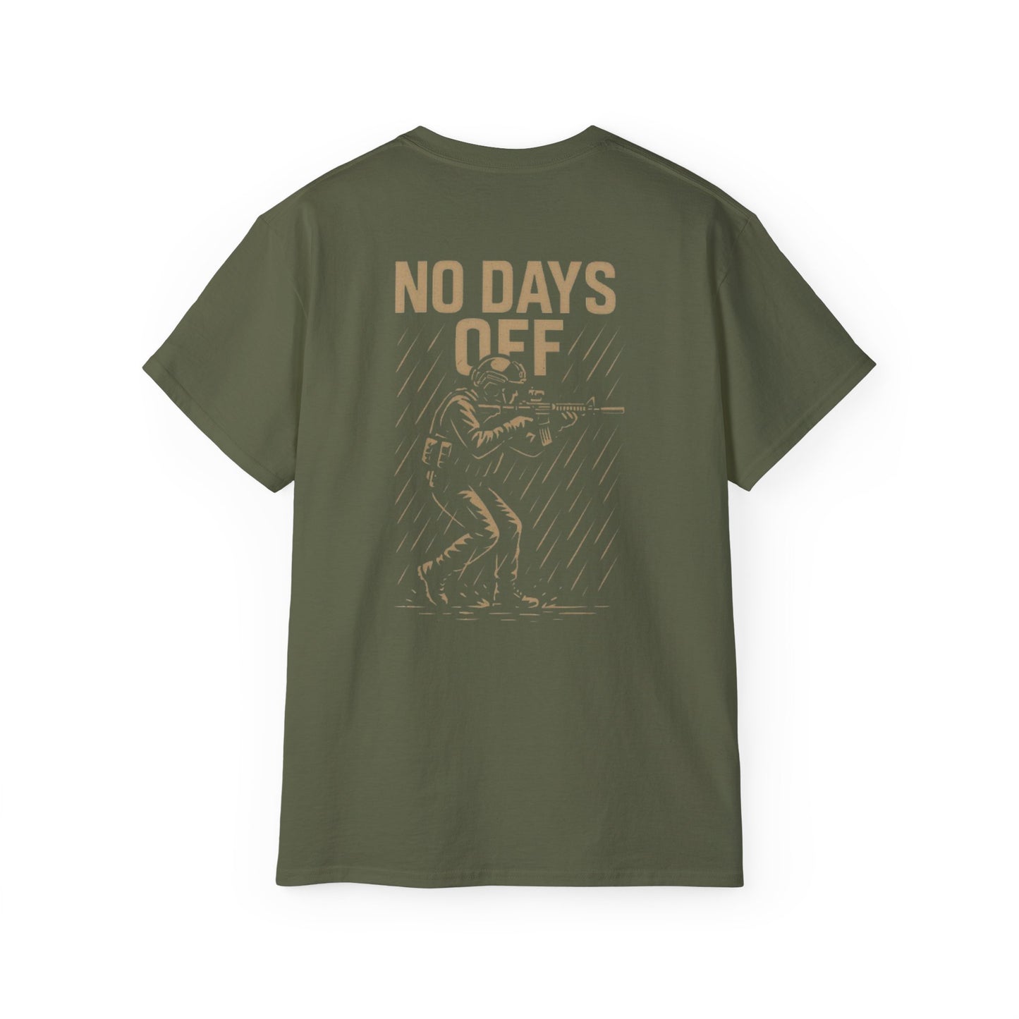 "Tactical Tee" - "No Days Off"