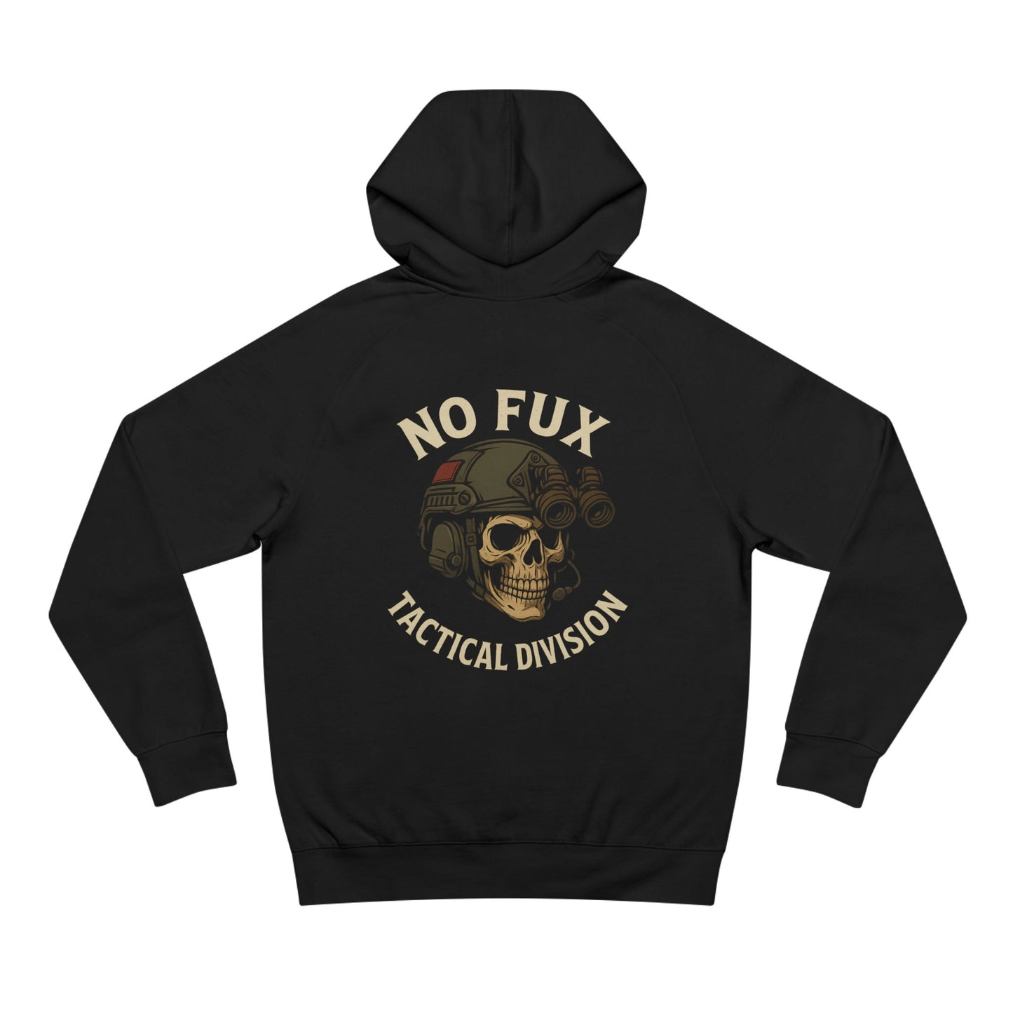 "No Fux Tactical Division" - "Hoodie"